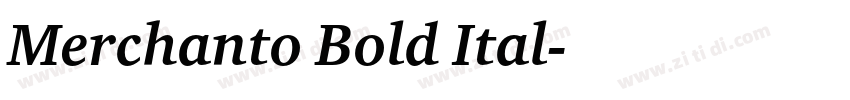 Merchanto Bold Ital字体转换